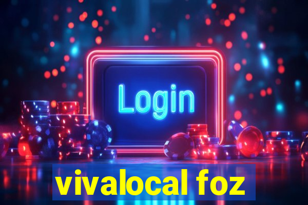 vivalocal foz